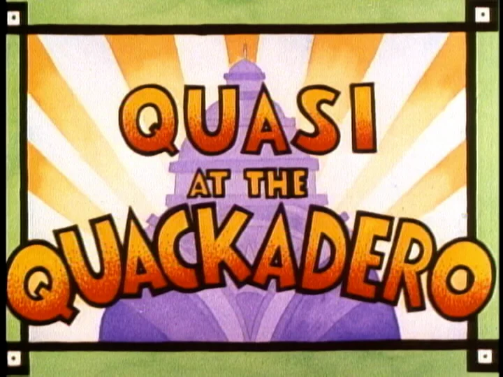 quasi at the quackadero