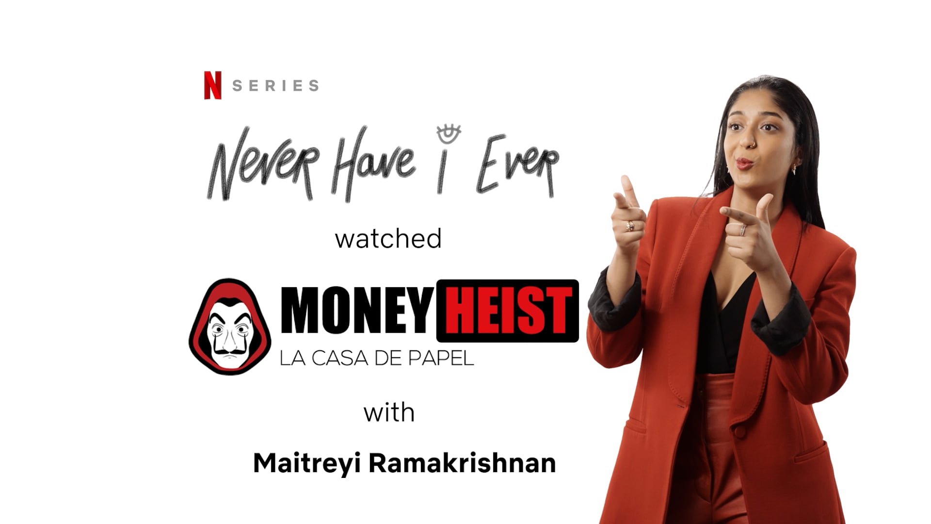 Netflix Catch Up With Maitreyi "Never Have I Ever Watched Money Heist"