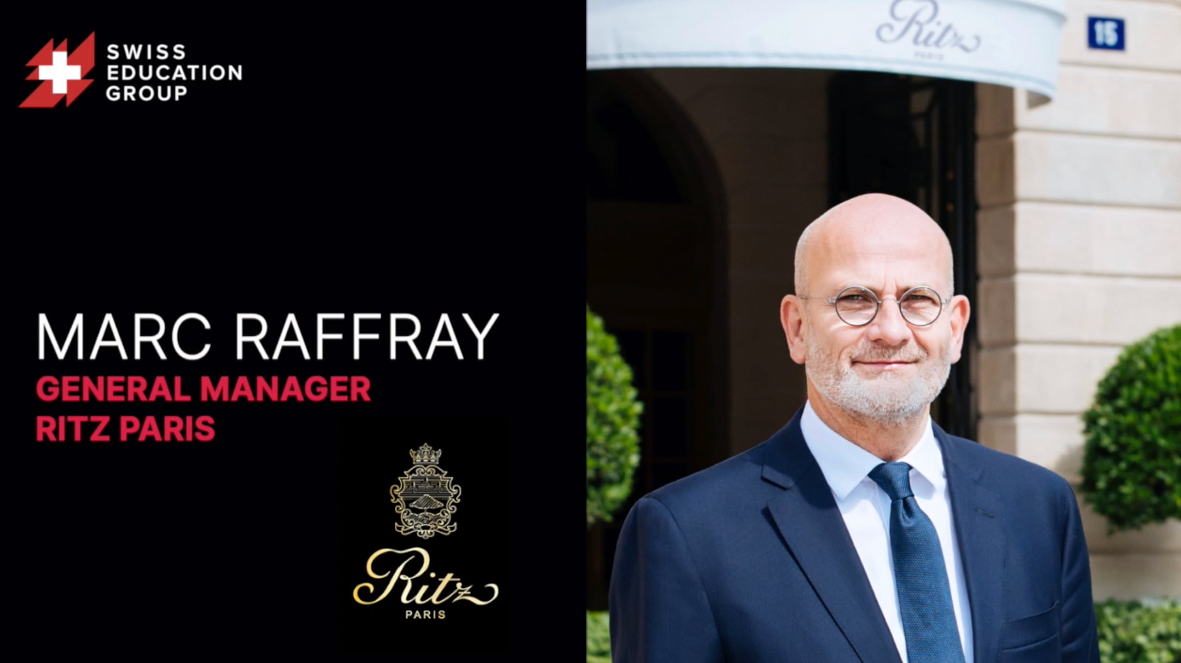 Real Leaders, Real Talk with Marc Raffray, General Manager of Ritz ...