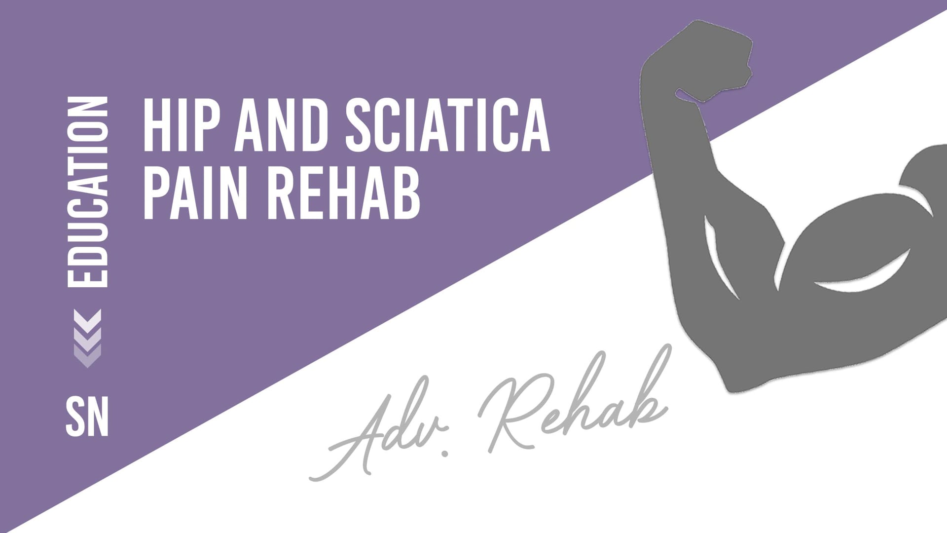 Hip and Sciatica Pain Rehab