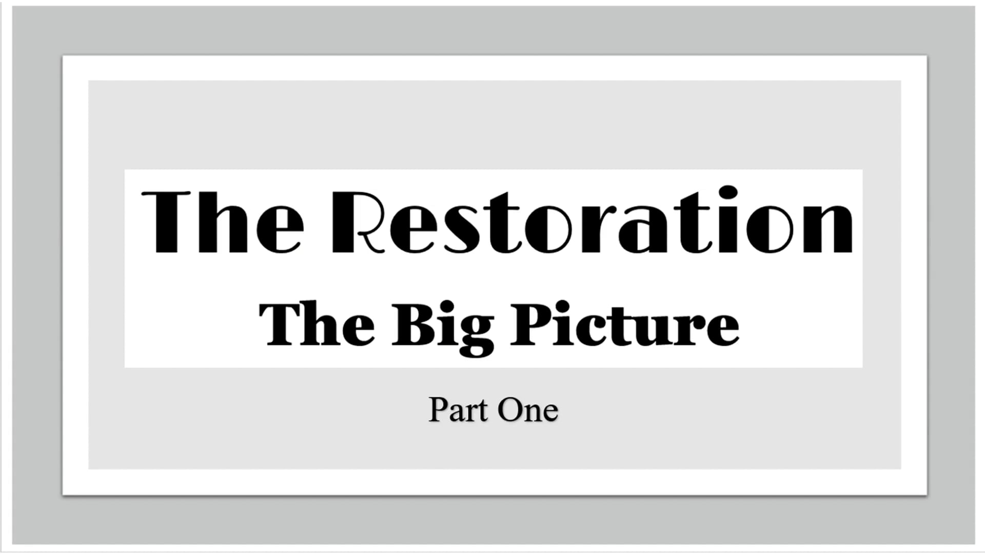 Lynn Ridenhour – Part 1 – The Restoration_ The Big Picture