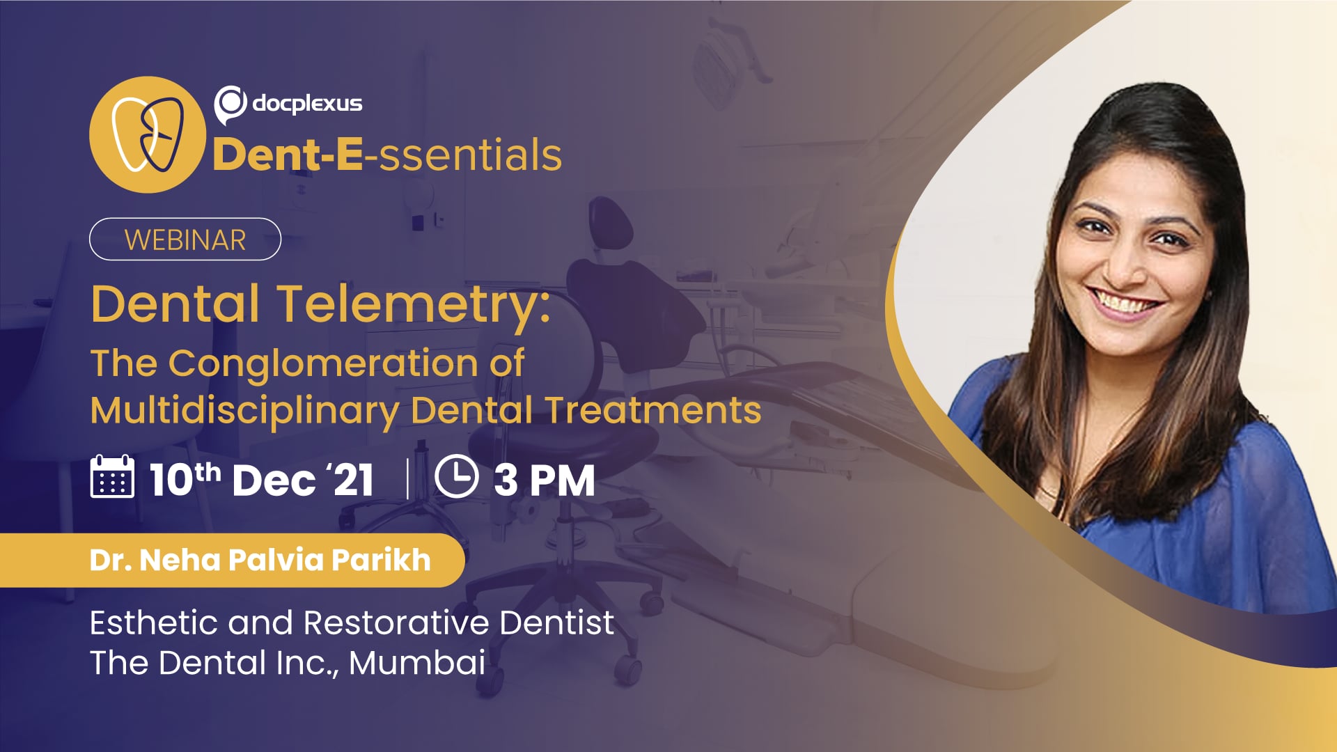Dental Telemetry: The Conglomeration of Multidisciplinary Dental Treatments