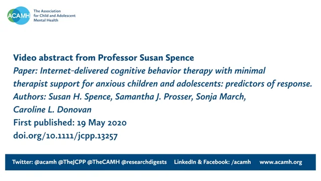 Internet‐delivered cognitive behavior therapy with minimal therapist  support for anxious children and adolescents: predictors of response. -  ACAMH