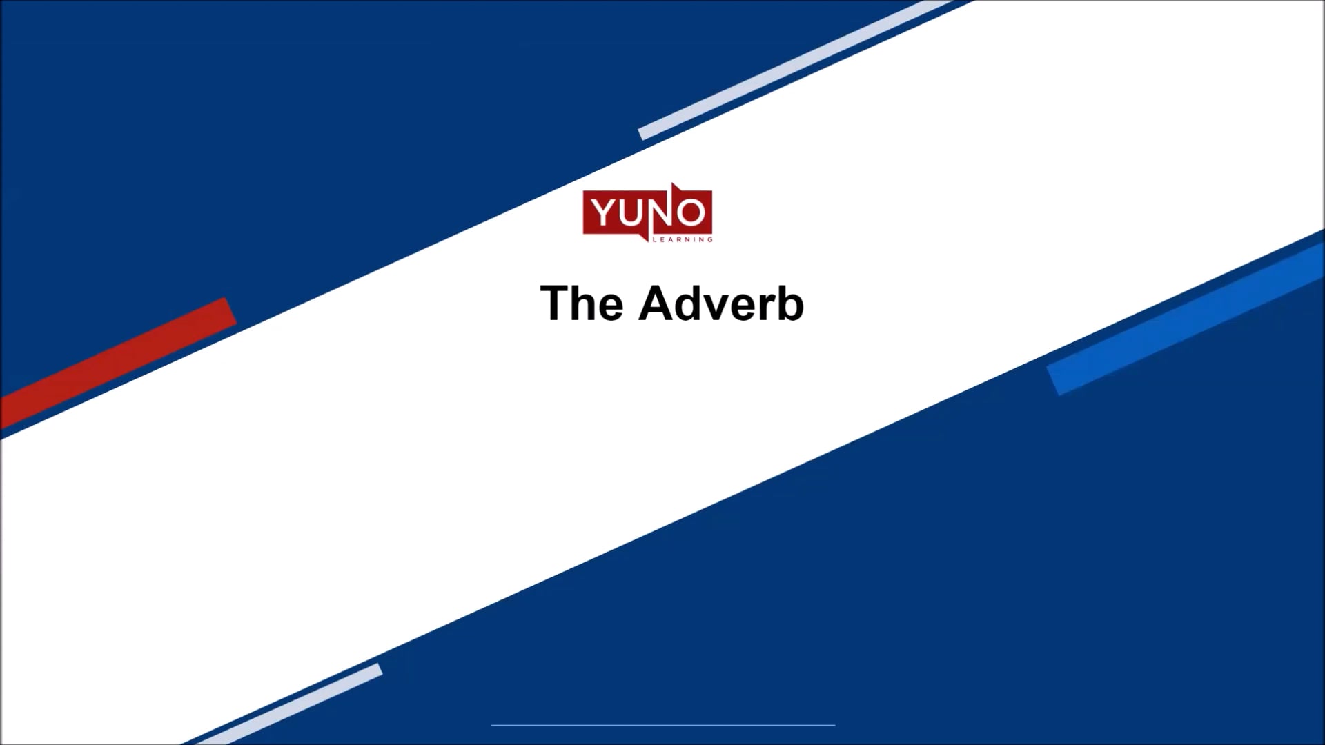 Know all about Adverbs