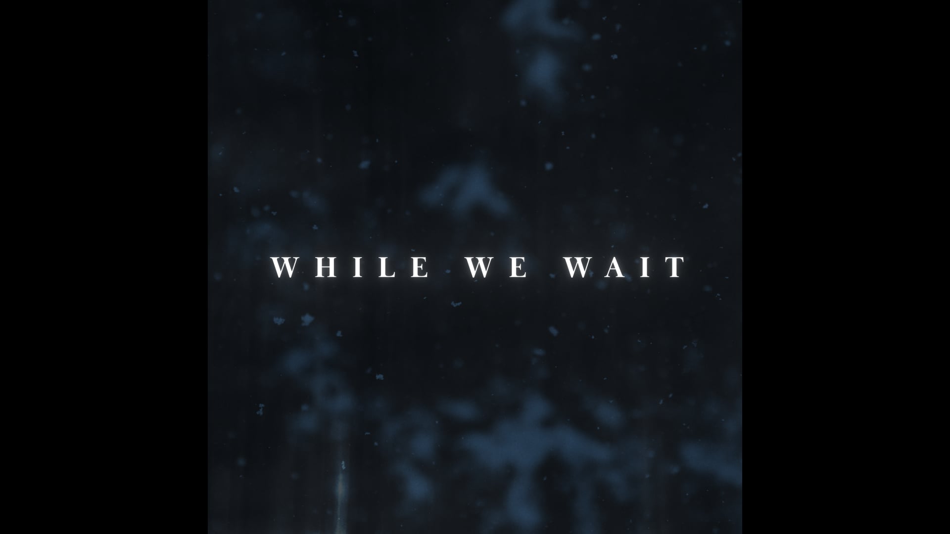 While We Wait | December 12, 2021