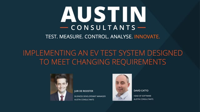 Implementing an EV test system designed to meet changing requirements