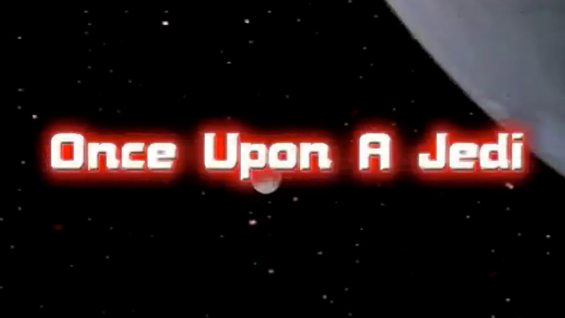 Once Upon a Jedi
