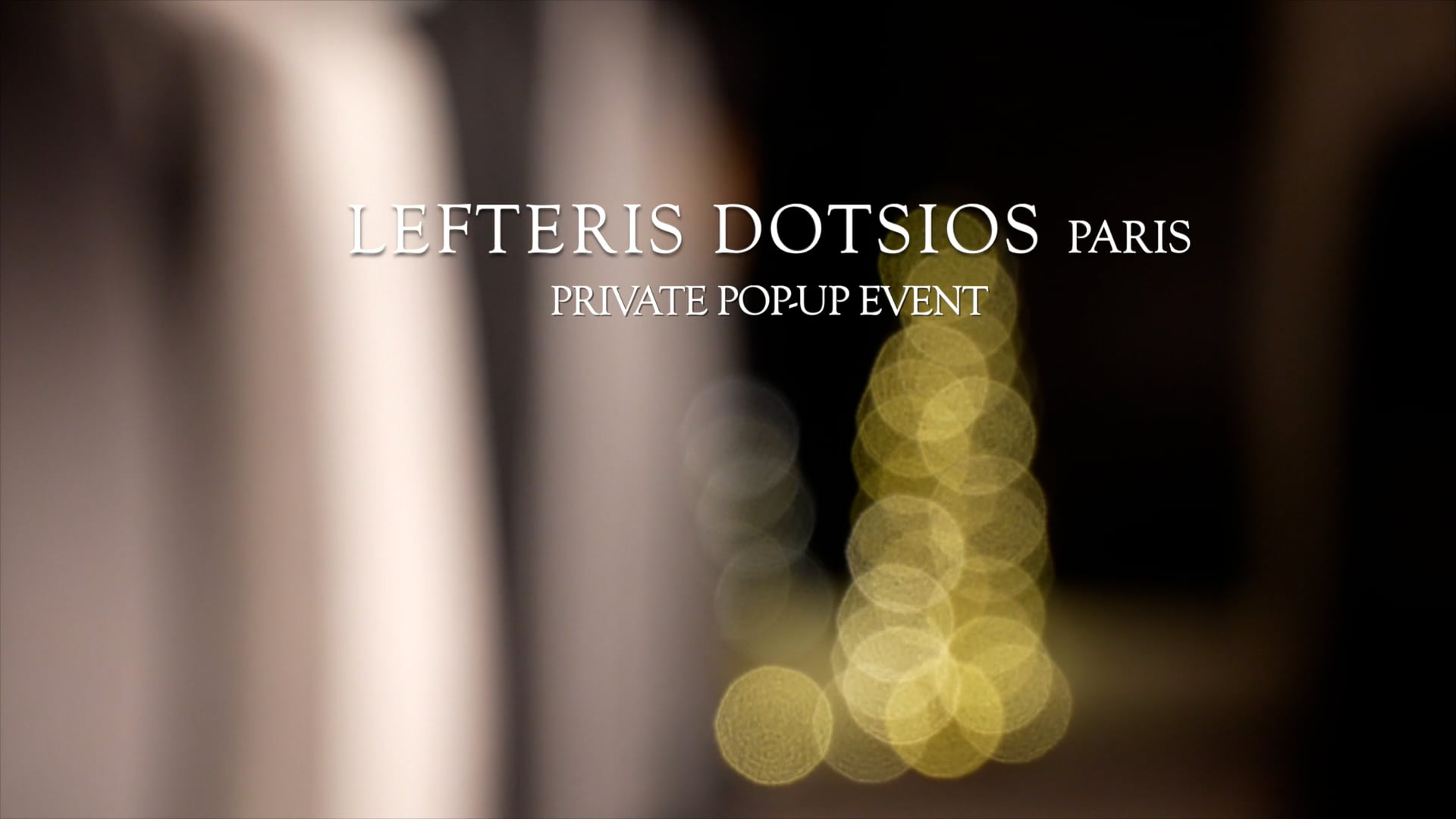 Lefteris Dotsios Paris - Private Pop-up Event @ Luxembourg, Luxembourg