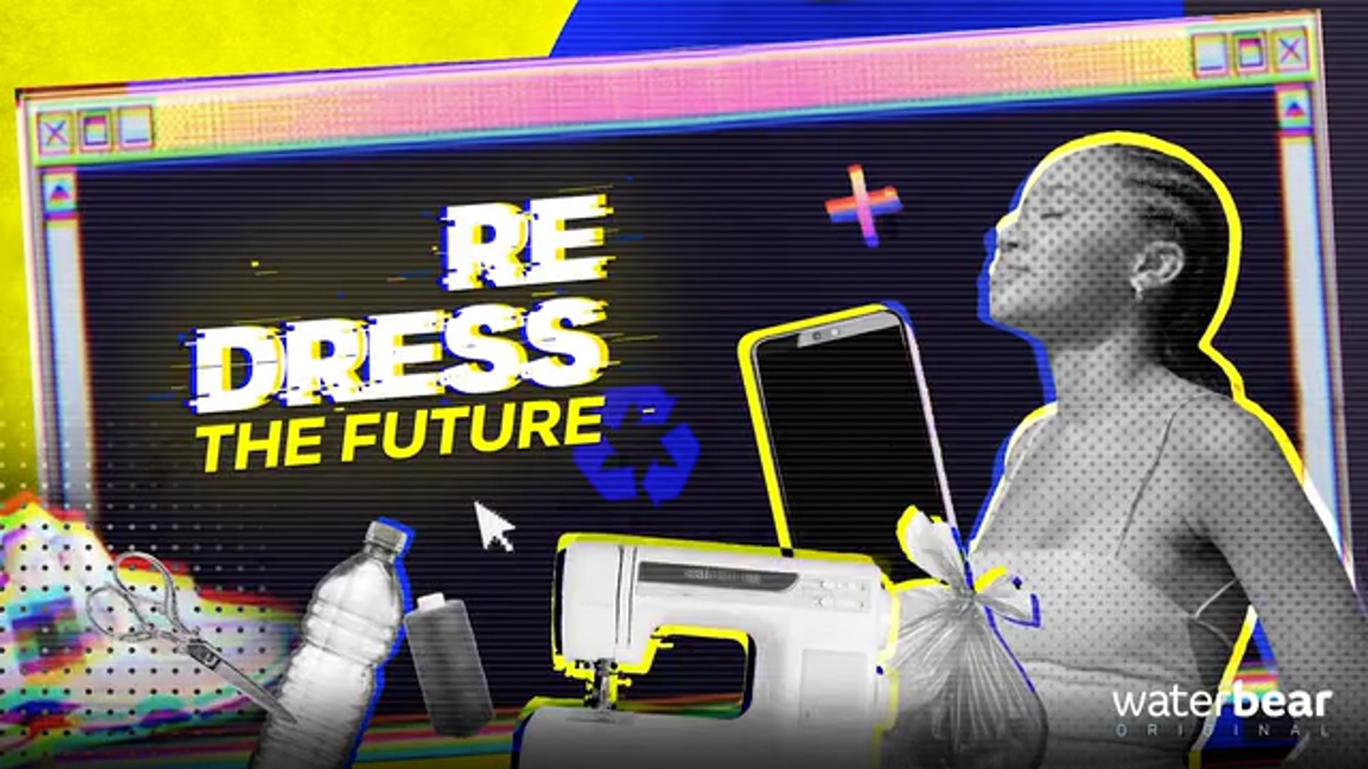 ReDress The Future (WaterBear Original Series. Official Trailer)