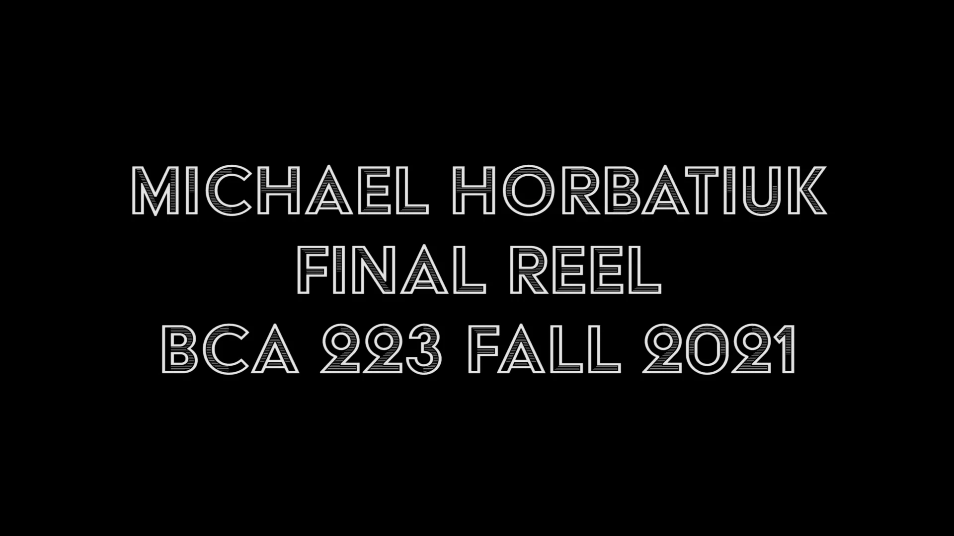 Final Demo Reel Fall 2021 on Vimeo