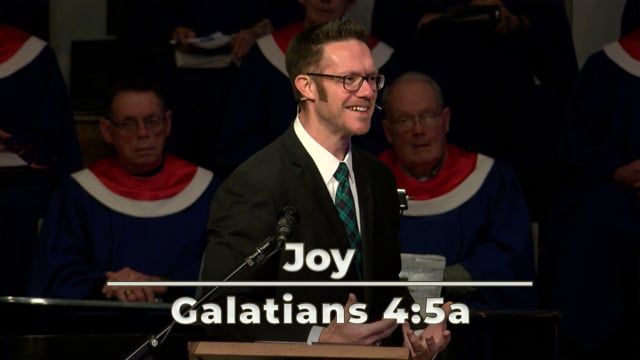 Joy | Galatians 4:5a