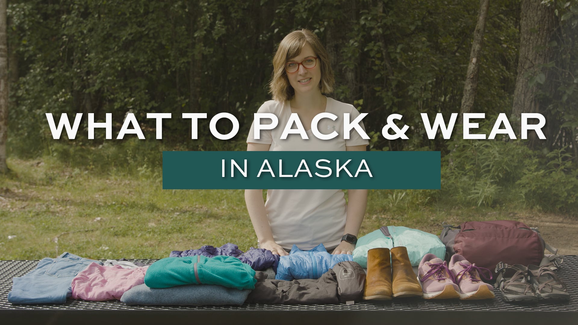 What To Wear On Your Alaska Vacation