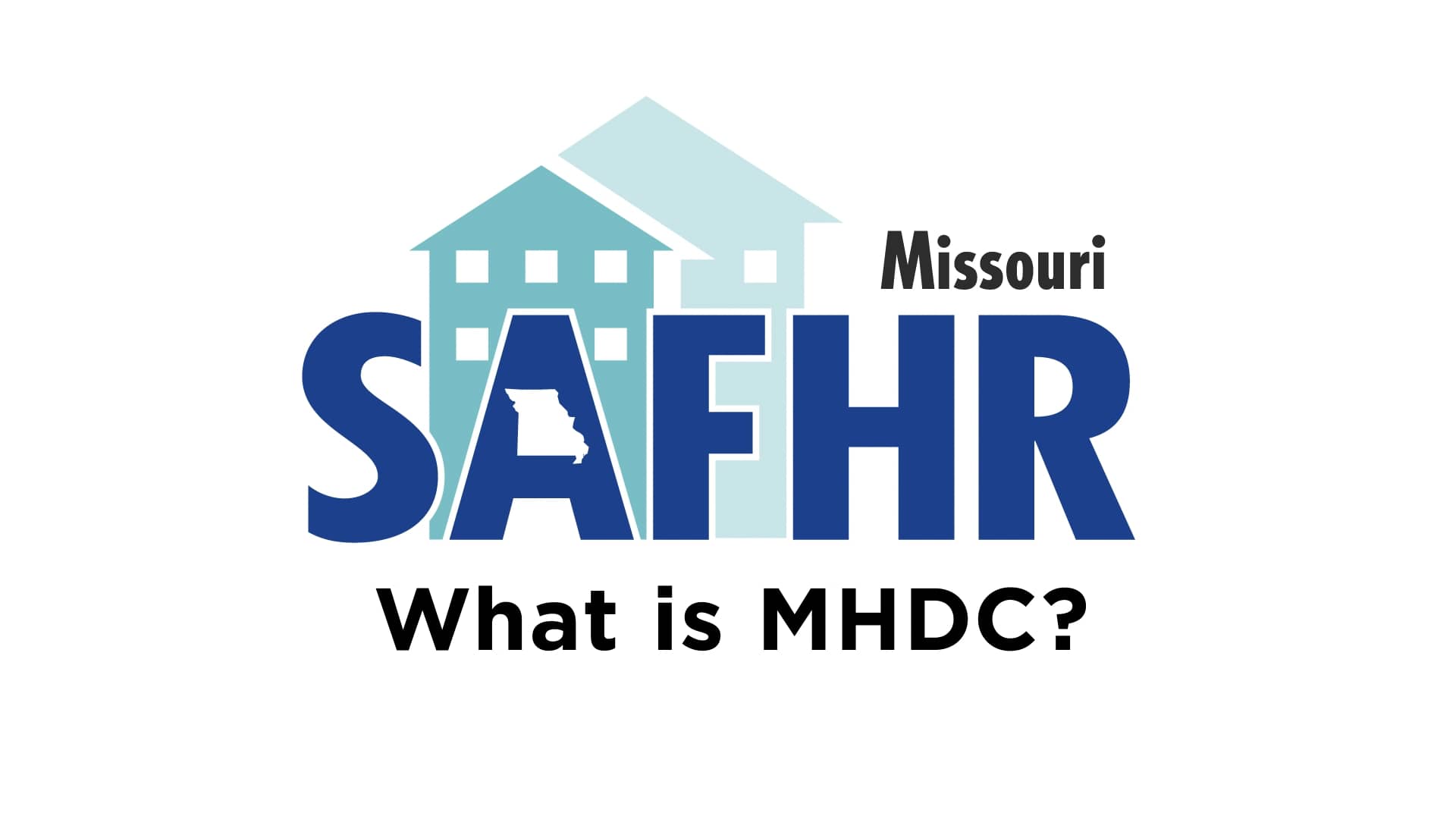 SAFHR FAQ What is MHDC? on Vimeo