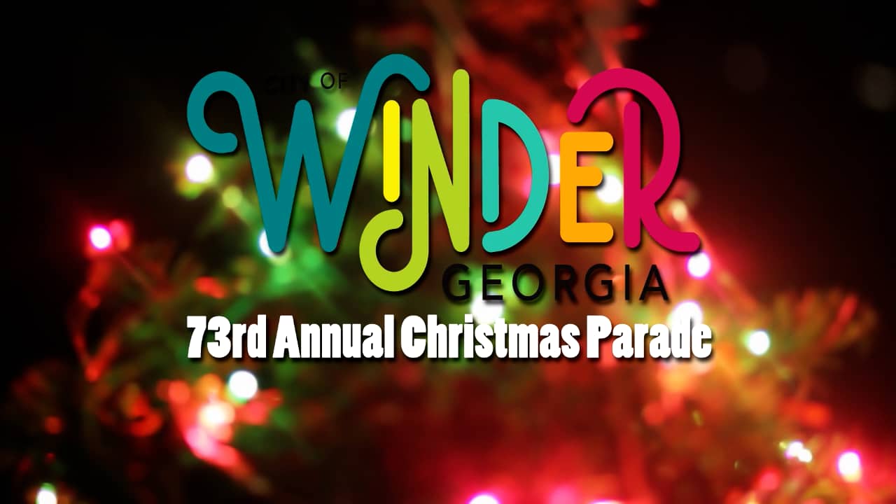 City of Winder 73 Christmas Parade 2021 on Vimeo