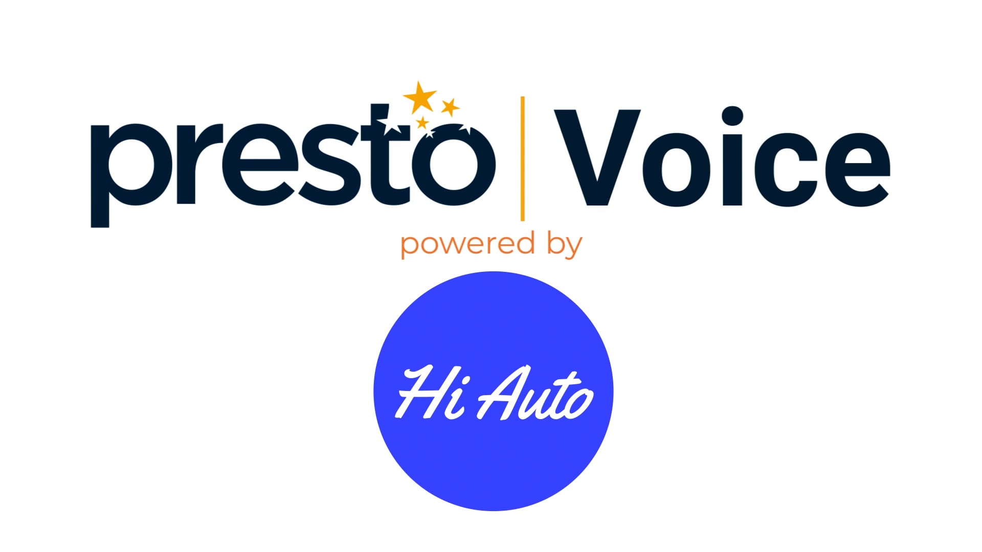Hi Auto | Presto Voice