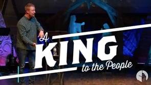 Advent #3 King