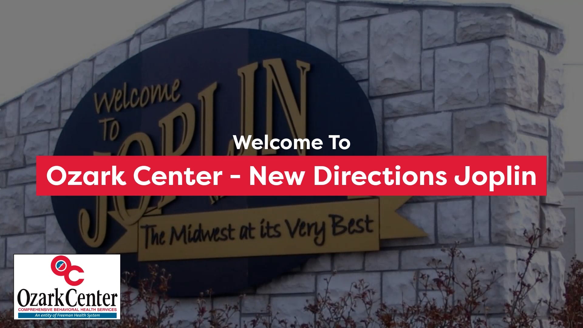 To Ozark Center New Directions Joplin on Vimeo