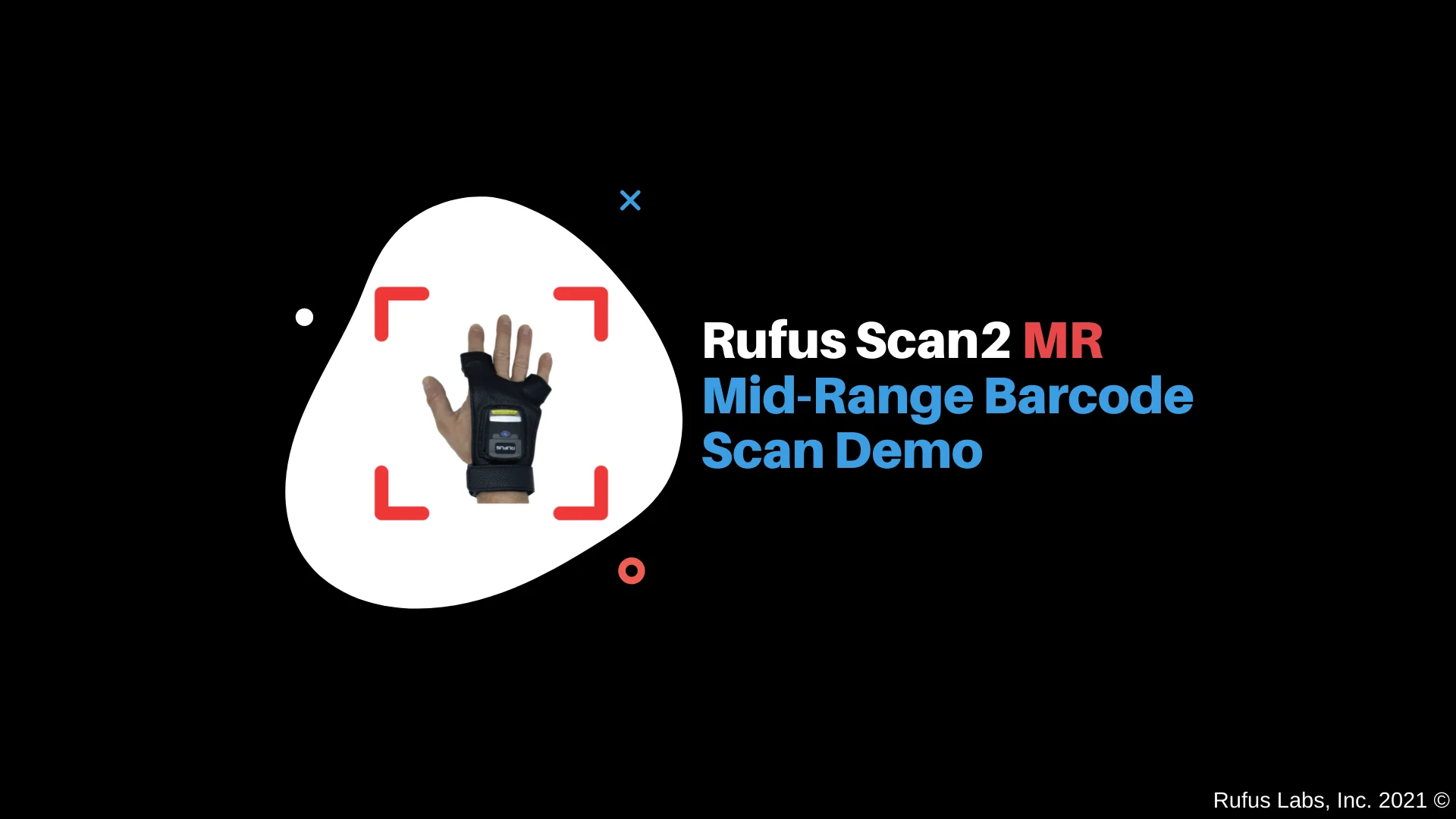 Rufus Scan2 MR Wearable Barcode Scanner Demo: 15+ Ft Scanning on Vimeo