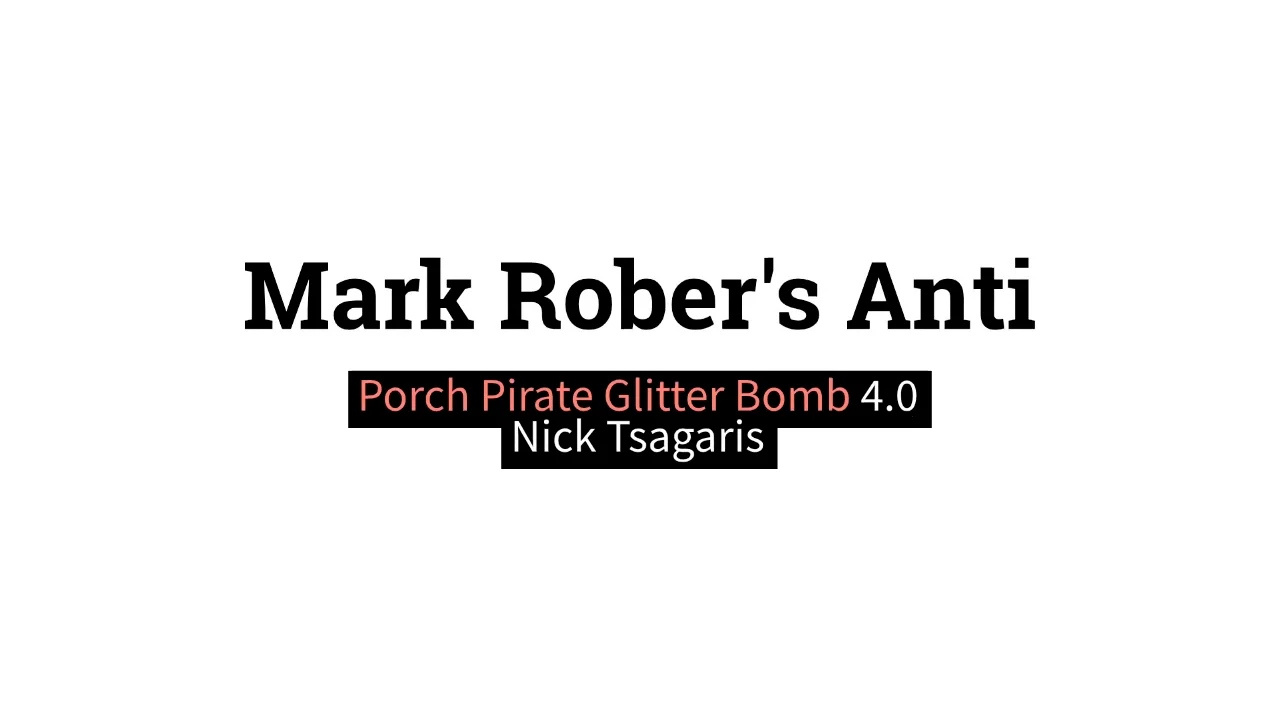 Glitter Bomb 2.0 vs Porch Pirates 