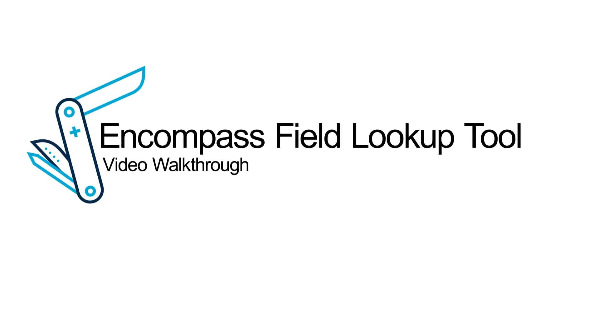 Video Walkthrough: Encompass Field Lookup Tool on Vimeo