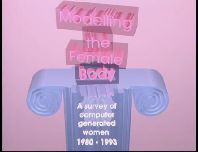 Copper Frances Giloth : Modeling the Female Body – A Survey of Computer Generated Women 1980-1993