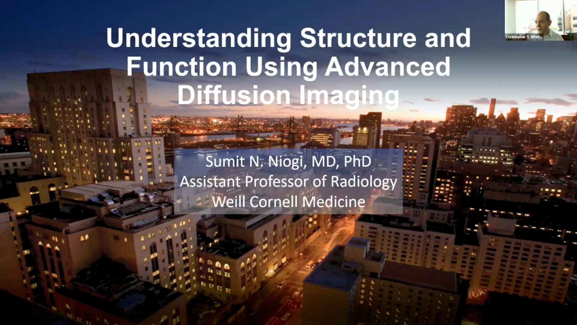 DTI 5 - Dr Sumit Niogi, MD, PhD - Understsanding Structure and Function Using Diffusion Imaging