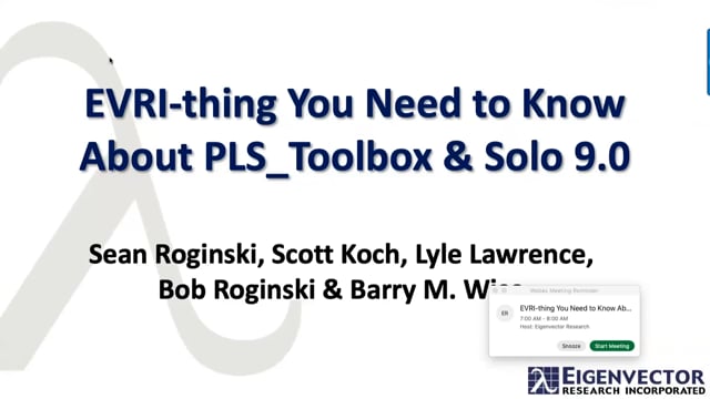 EVRI-thing You Need to Know About PLS_Toolbox & Solo 90