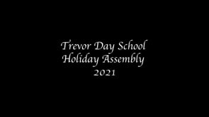 Trevor Holiday Assembly 2021