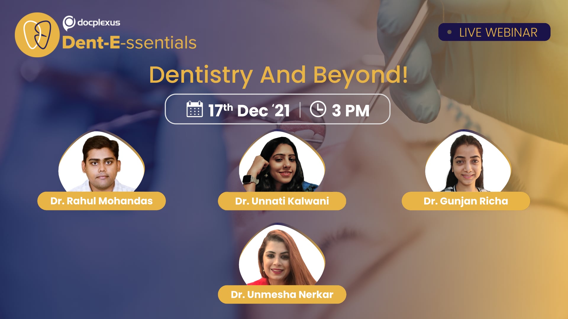 Dentistry and Beyond!