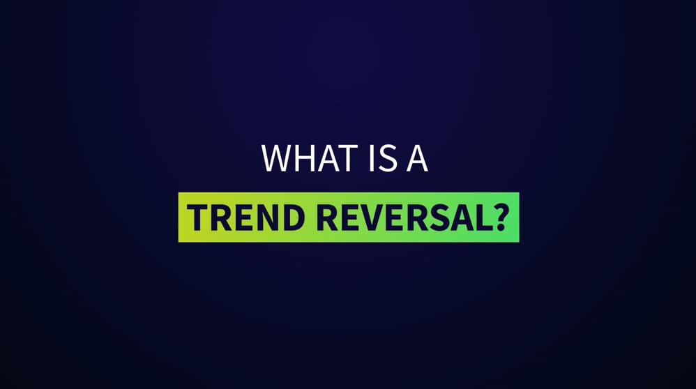 FXTM Technical Analysis - 11. What is a Trend Reversal?