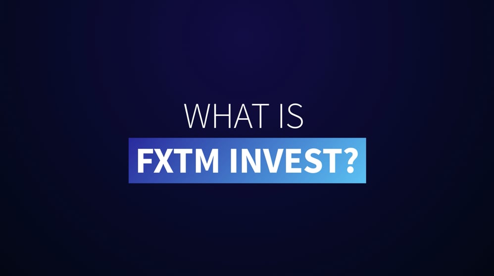 FXTM Invest - 01. What is FXTM Invest?