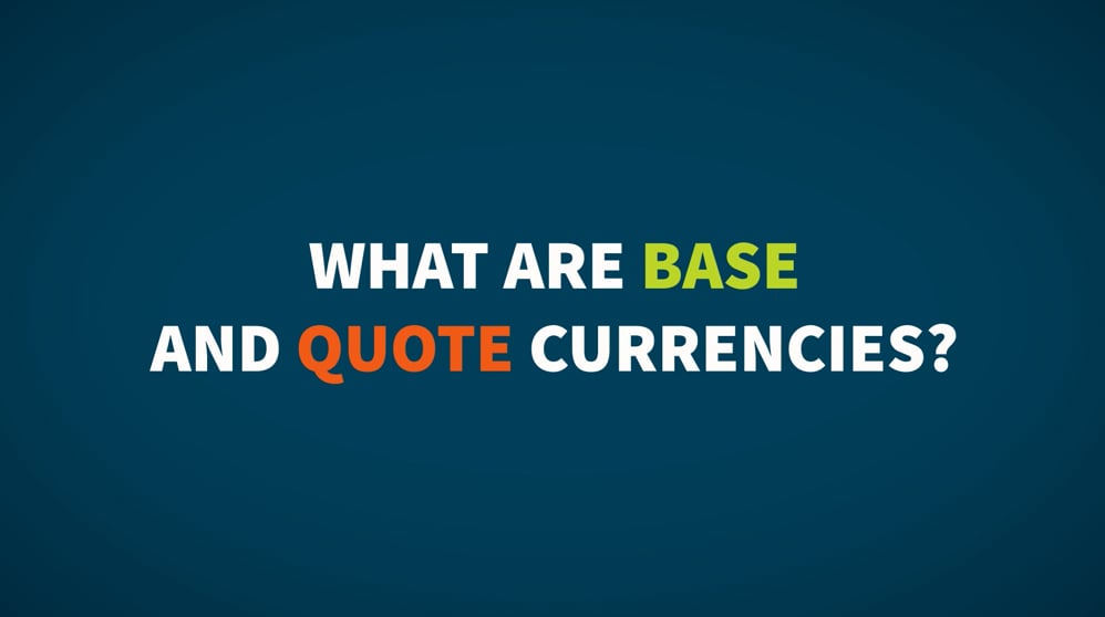 FXTM Forex Basics - 05. What are Base and Quote Currencies