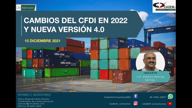 CAMBIOS DEL CFDI EN 2022 Y NUEVA VERSIÓN 4.0