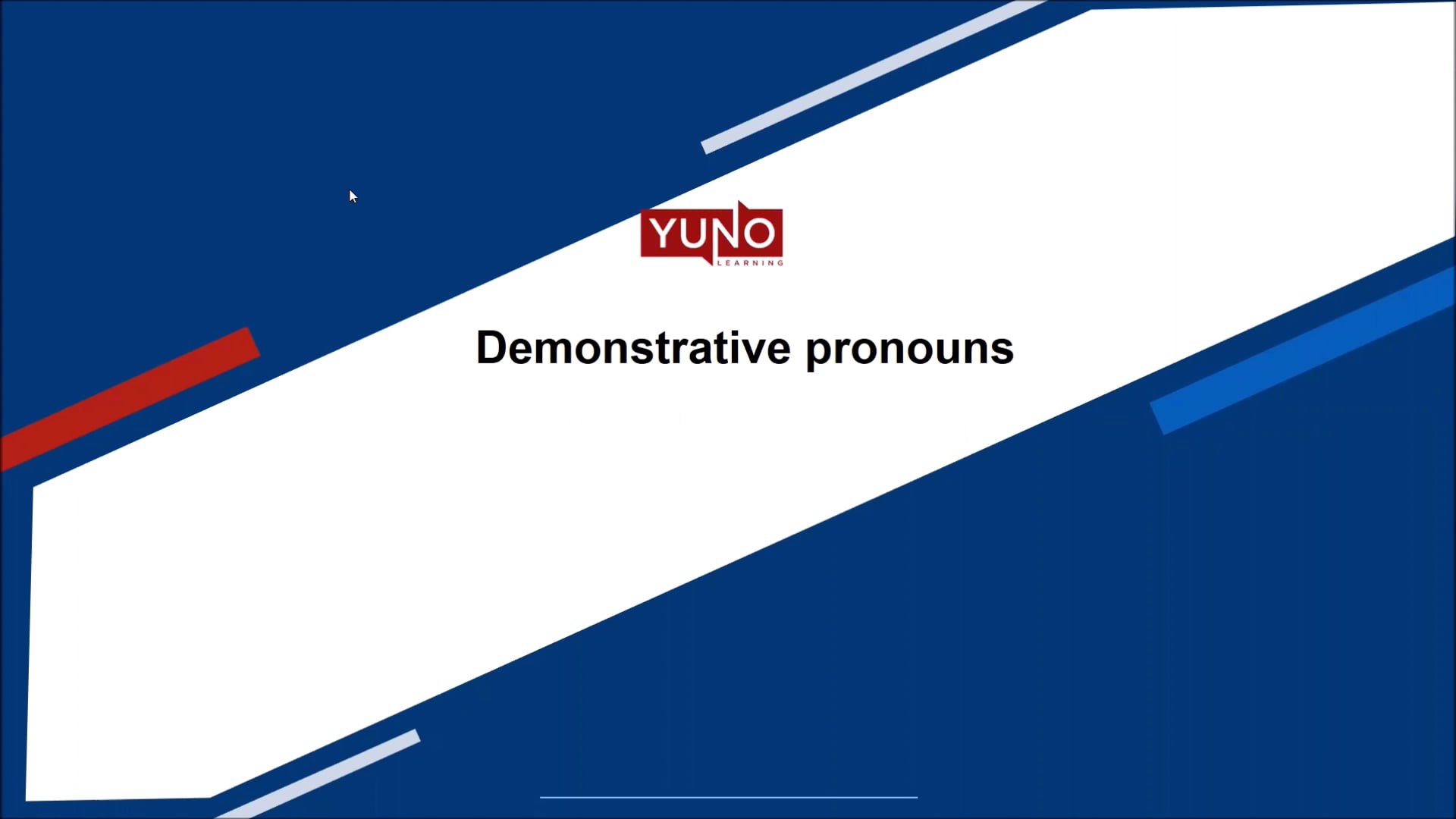 Demonstrative Pronouns