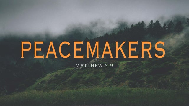 WK 7 | The Beatitudes: Peacemakers | Julio Guarneri