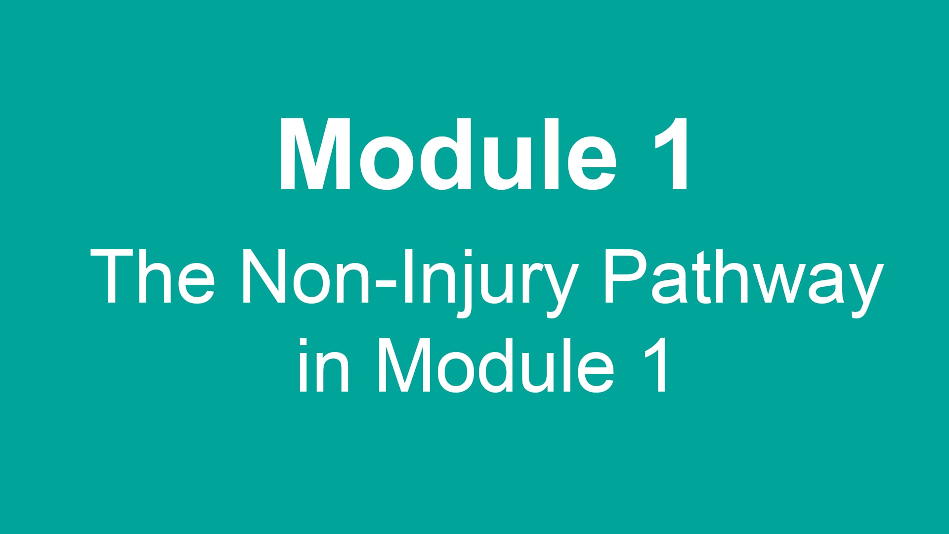 Compass Health Navigator - 5543 The Non-Injury Pathway in Module 1 of ...