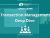 Transaction Management Deep Dive