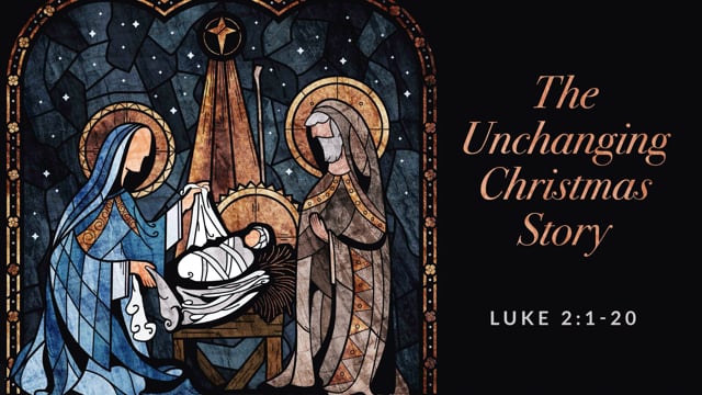 The Unchanging Christmas Story