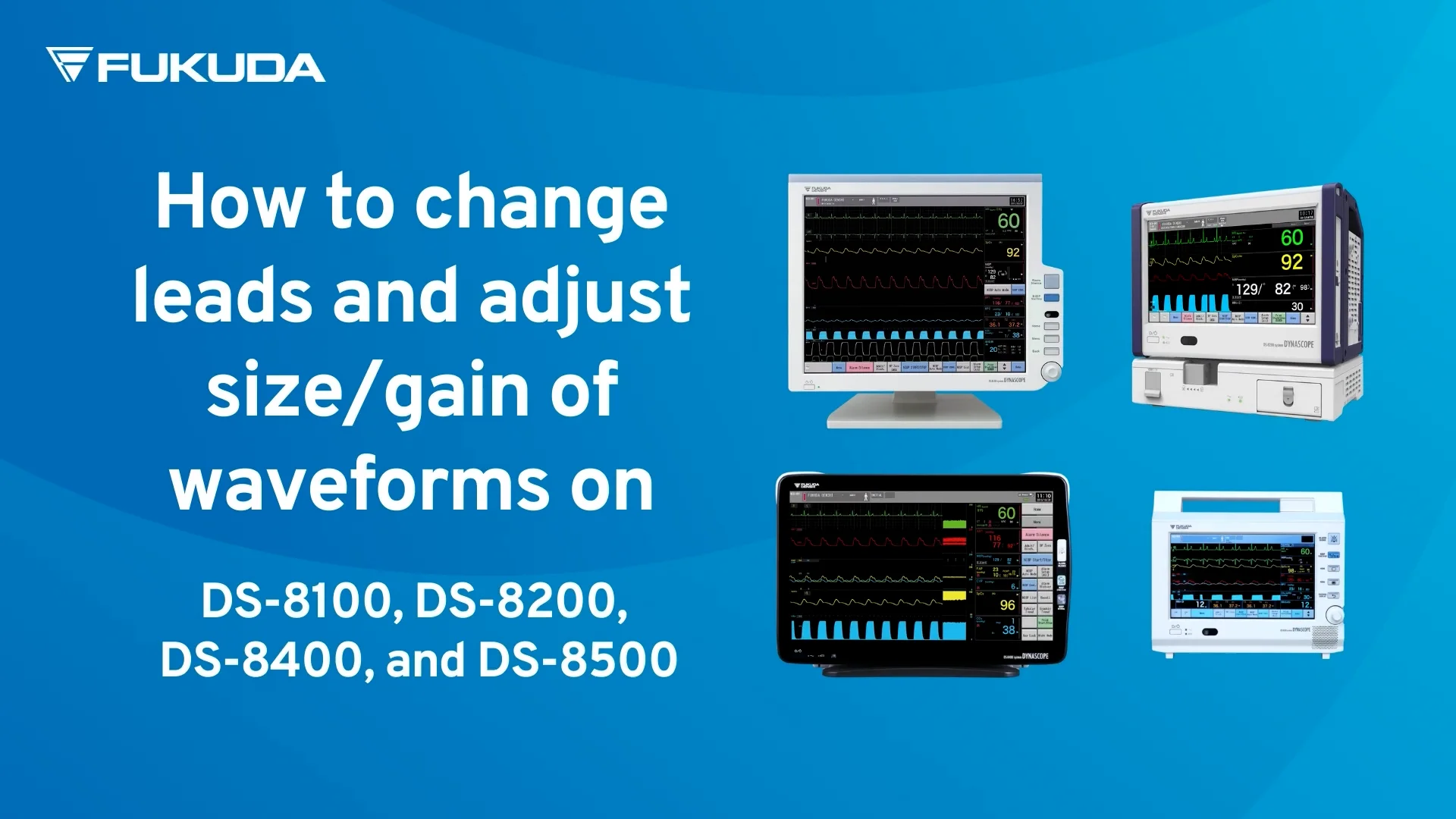Dynascope DS-8400 Critical Care Monitor Support | Fukuda Denshi