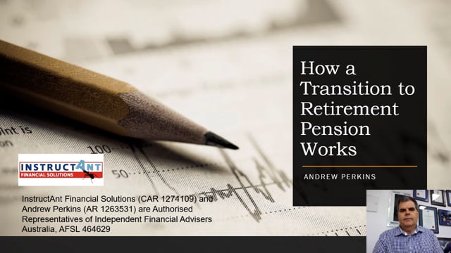 How a Transition to Retirement Pension Works - General Presentation