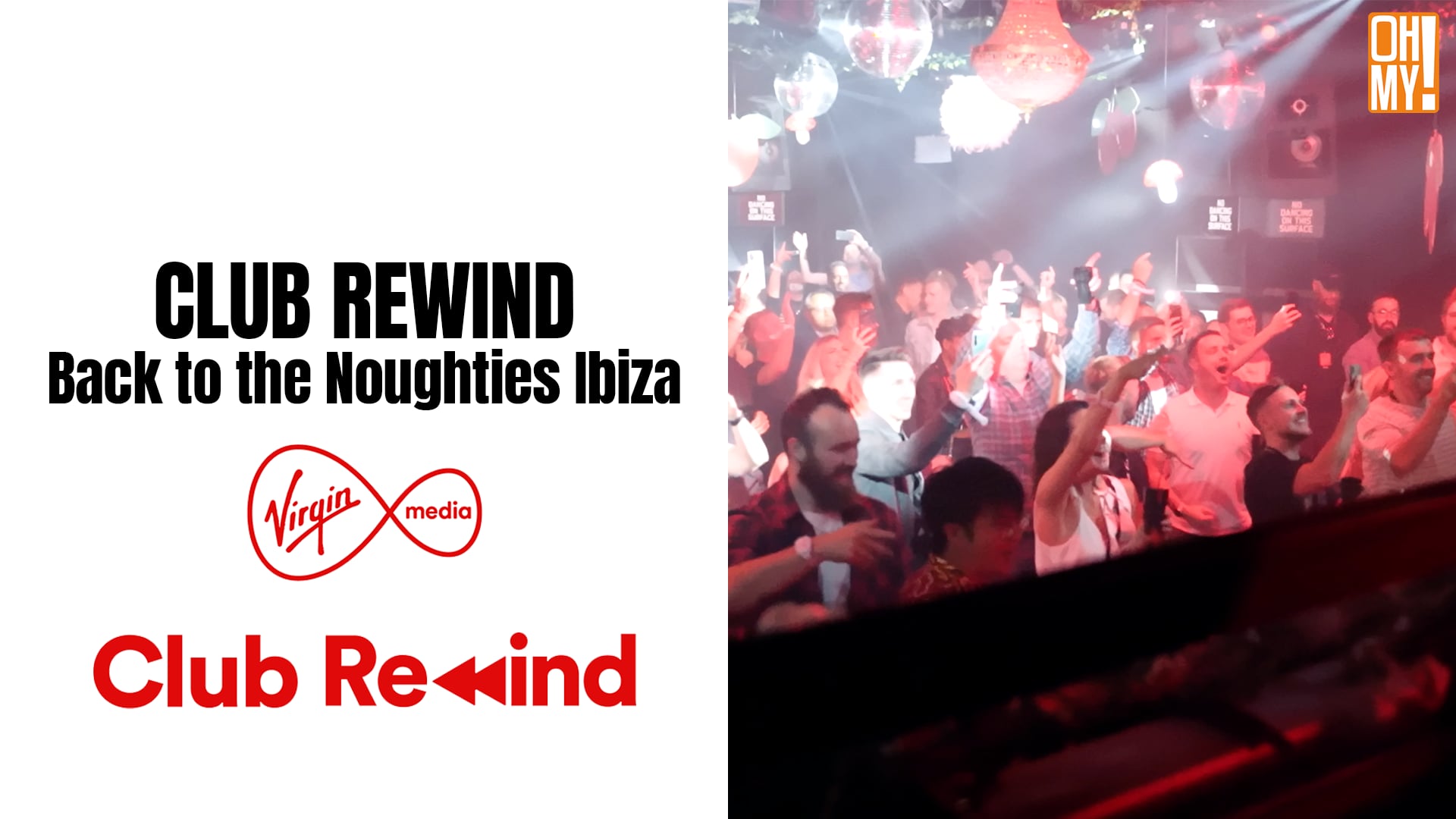 VIRGIN MEDIA - Club Rewind (00's Ibiza)