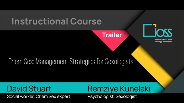 Chem Sex Management Strategies for Sexologists IOSS 