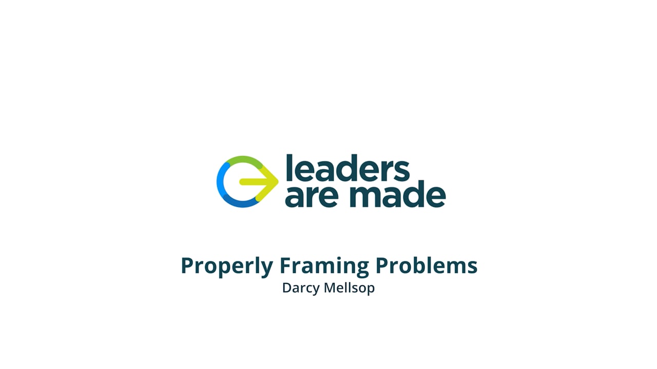 Properly Framing Problems