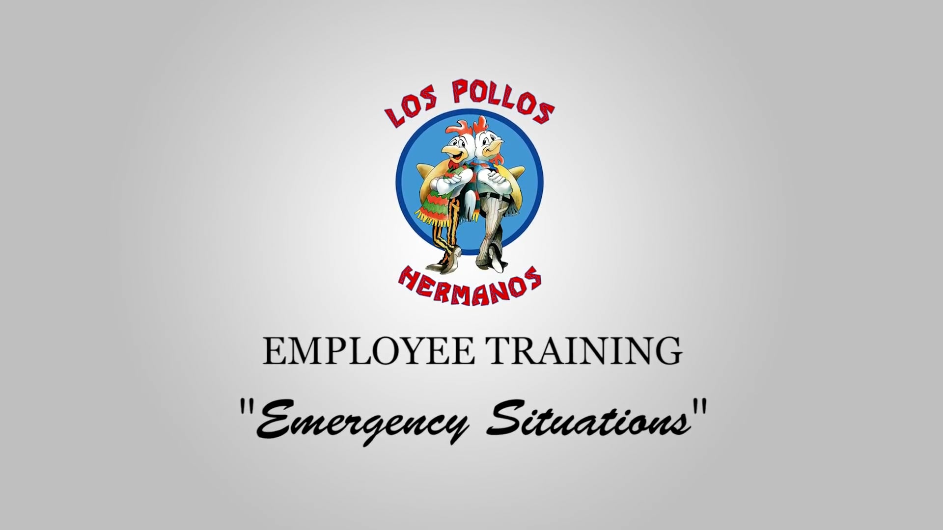 Los Pollos Hermanos Employee Training: 10 - Emergency Situations on Vimeo