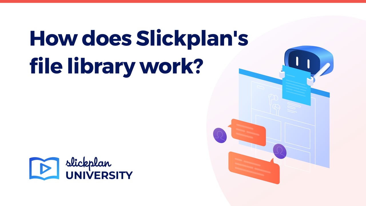 How does Slickplan's file library work?