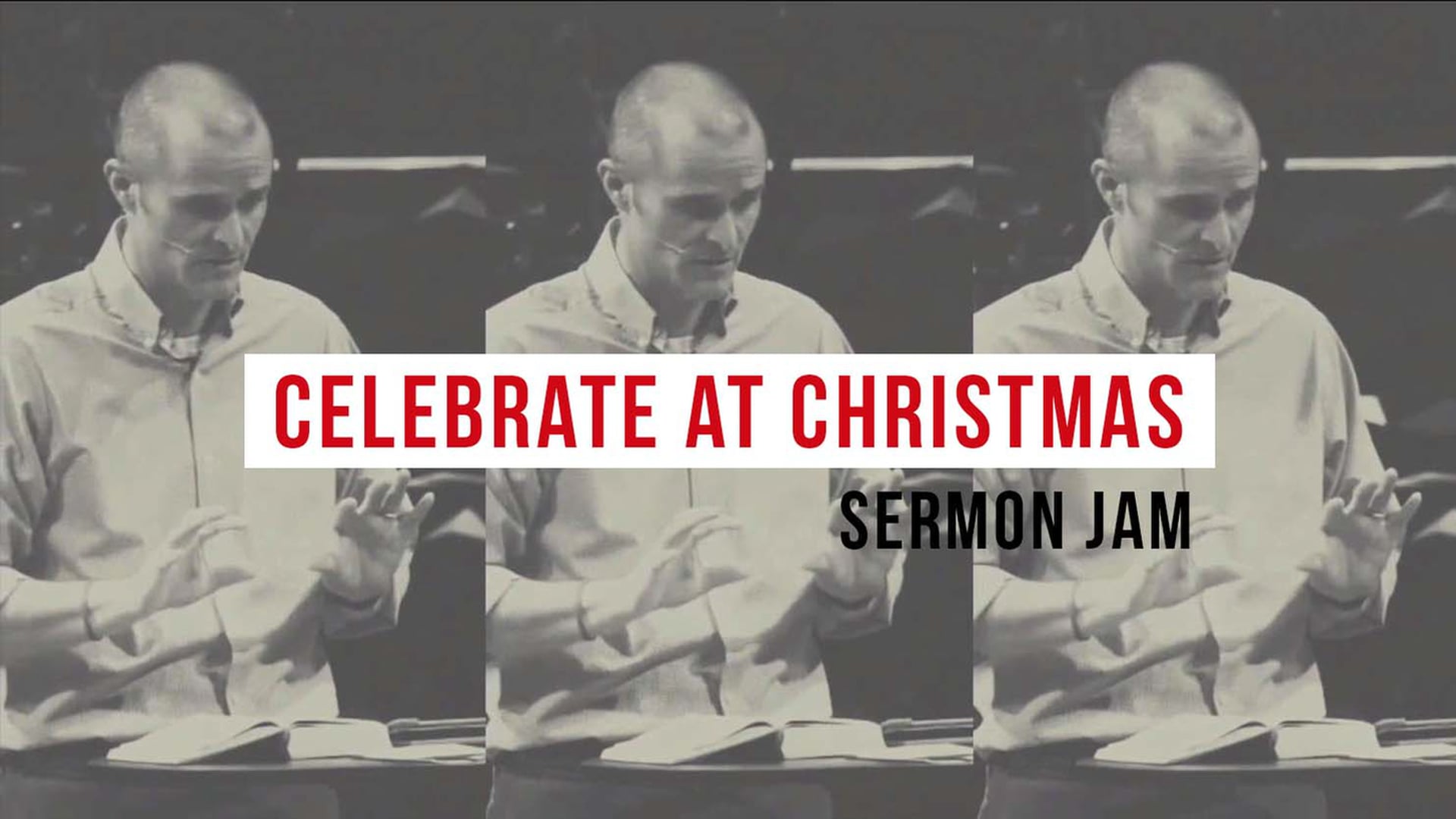 Celebrate At Christmas Sermon Jam