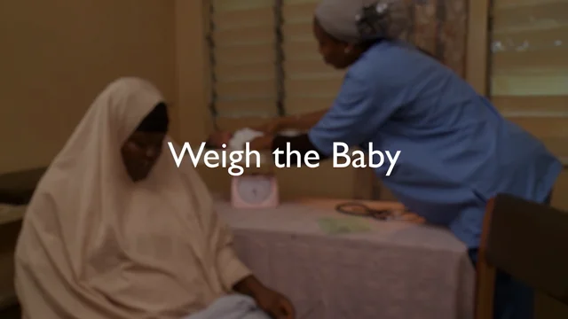 Weigh the Baby - Video on Helping Mothers and Babies Survive