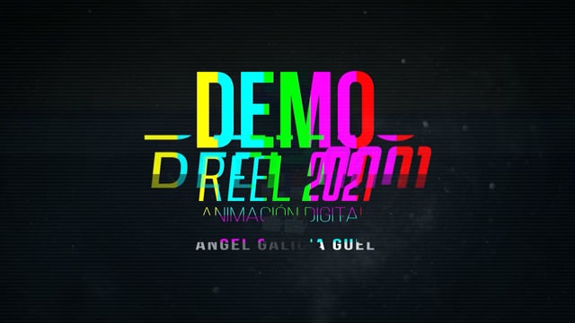 Demo Reel - Animación Digital 2021