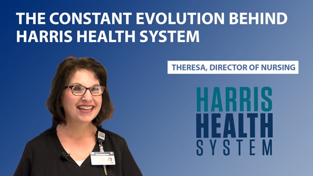 The Constant Evolution Behind Harris Health System