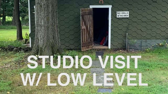 Studio Visit w/ Low Level